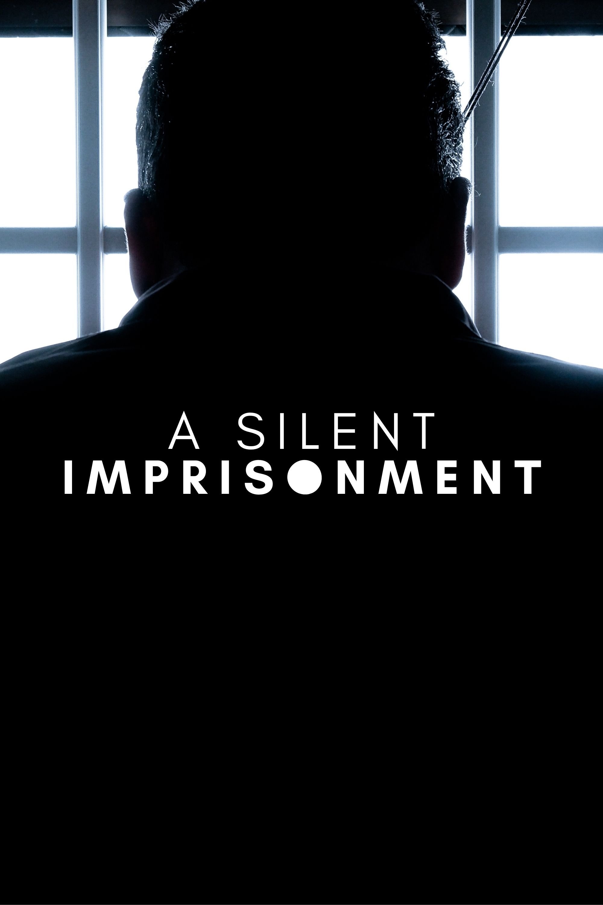 Постер A Silent Imprisonment